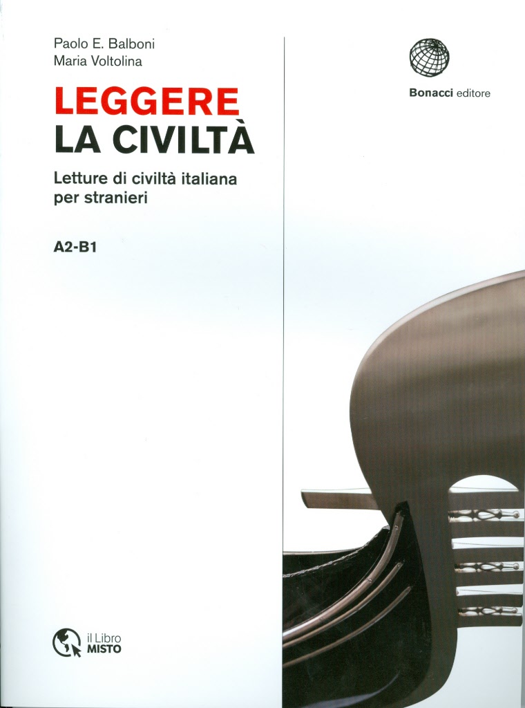 Leggere la civilità. Letture di civilità italiana per stanieri. A2-B1